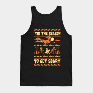 'Tis The Season To Get Scary Tank Top